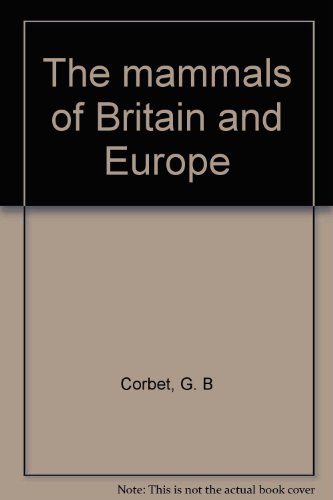 Book The mammals of Britain and Europe free