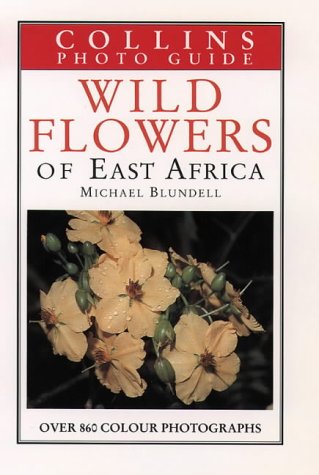 Book Collins Guide to the Wild Flowers of East Africa free