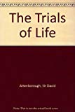 Book The Trials of Life: "Reader's Digest" Enlarged and Enhanced Edition free