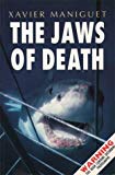 Book The Jaws of Death: Shark as Predator, Man as Prey free