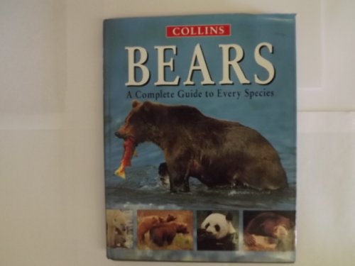 Book Bears: A Complete Guide to Every Species free