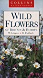 Book Wild Flowers of Britain & Europe (Collins Nature Guides) free