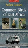 Book Common Birds of East Africa (Collins Safari Guides) free