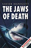 Book The Jaws of Death: Shark as Predator, Man as Prey free