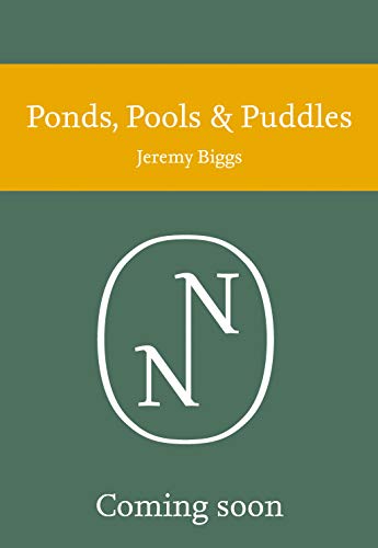 Book Ponds, Pools and Puddles (Collins New Naturalist Library) free