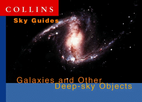 Book Collins Sky Guide: Galaxies and Other Deep-sky Objects (Collins Sky Guides) free