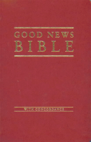 Book Bible: Good News Bible with Concordance (Bible Gnb) free