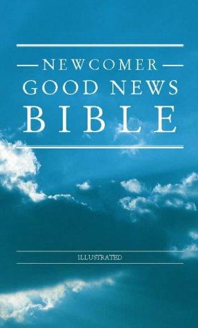 Book Bible: Good News Bible - Newcomer Bible (Bible Gnb) free