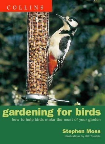 Book Gardening for Birds: How to Help Birds Make the Most of Your Garden free