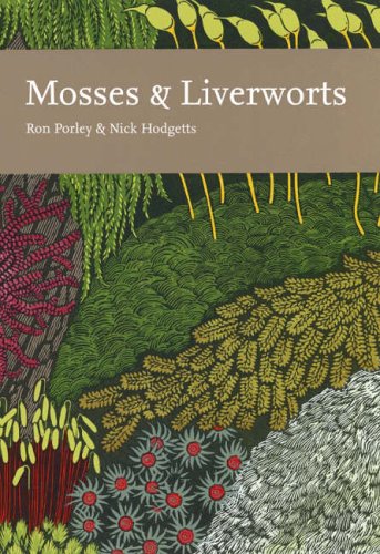 Book Mosses and Liverworts (Collins New Naturalist) free Book Mosses and Liverworts (Collins New Naturalist) free