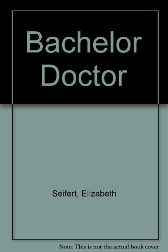 Book Bachelor Doctor free