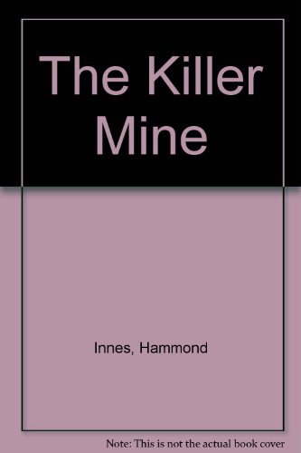 Book The Killer Mine free