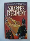 Book Sharpe's Regiment: Richard Sharpe and the invasion of France, June to November 1813 free
