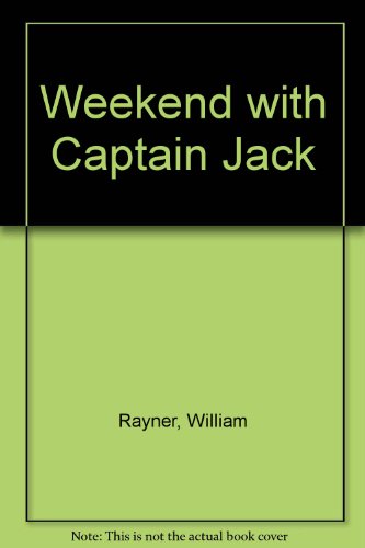 Book A weekend with Captain Jack free