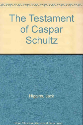 Book The Testament of Caspar Schultz free