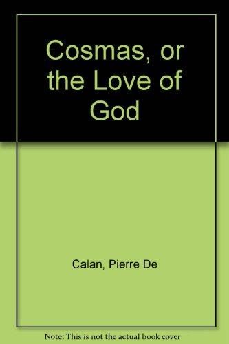 Book Cosmas: Or, The love of God free