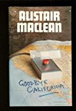 Book Goodbye California free