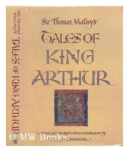 Book Sir Thomas Malory's Tales of King Arthur free