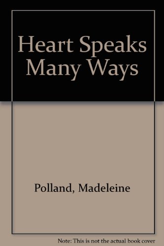 Book Heart Speaks Many Ways free
