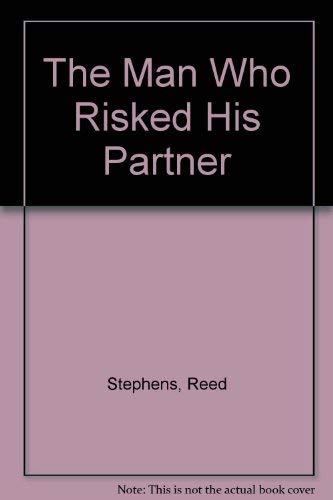 Book The Man Who Risked His Partner free