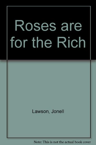 Book Roses Are for the Rich free