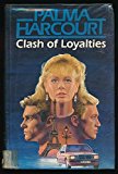 Book Clash of loyalties free