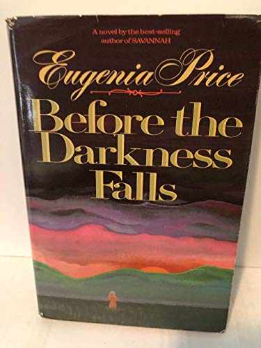 Book Before the Darkness Falls free Book Before the Darkness Falls free