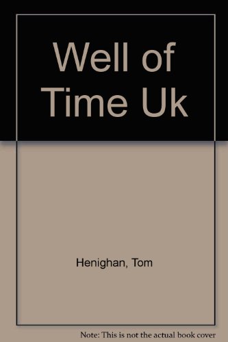 Book Well of Time Uk free