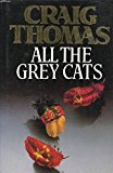 Book All the grey cats free