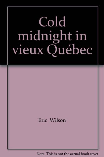 Book Cold midnight in vieux Québec free