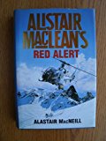 Book 'ALISTAIR MACLEAN'S ''RED ALERT''' free