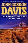Book Talk to me tenderly, tell me lies free