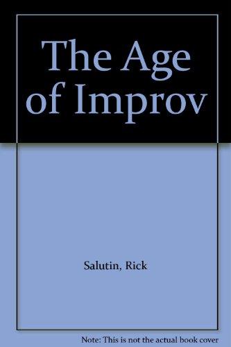 Book The age of improv: A political novel of the future free