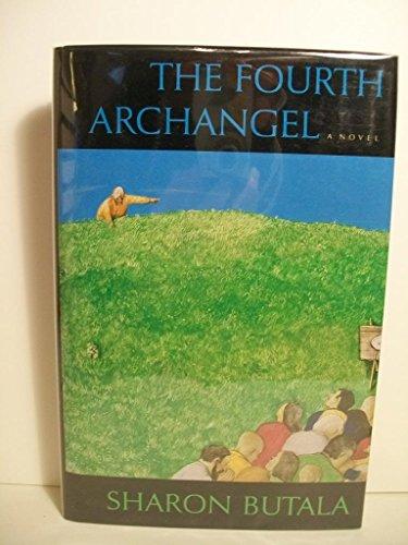 Book The fourth archangel: Sharon Butala free