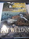 Book Moon over Minneapolis, or, Why she couldn't stay free