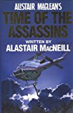 Book Alistair MacLean's "Time of the Assassins" free