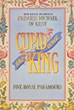 Book Cupid and the King: five royal paramours free