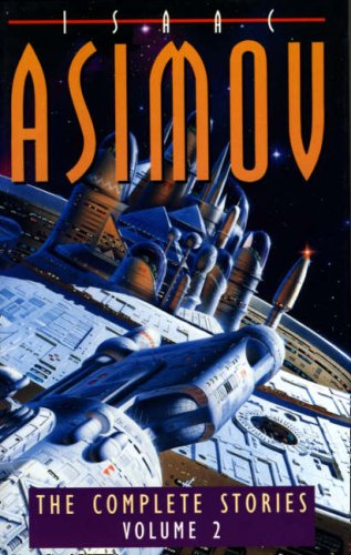 Book The Complete Stories of Isaac Asimov: v. 2 free