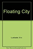 Book Floating City free