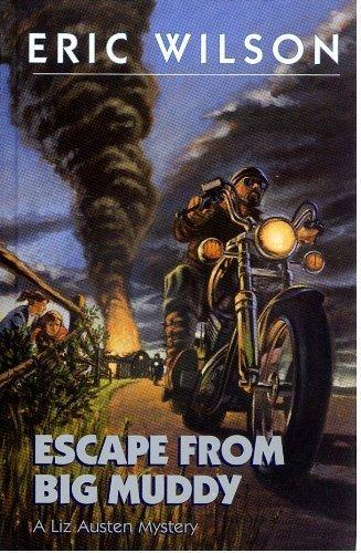 Book Escape from the Big Muddy (Liz Austen Mysteries #18) free