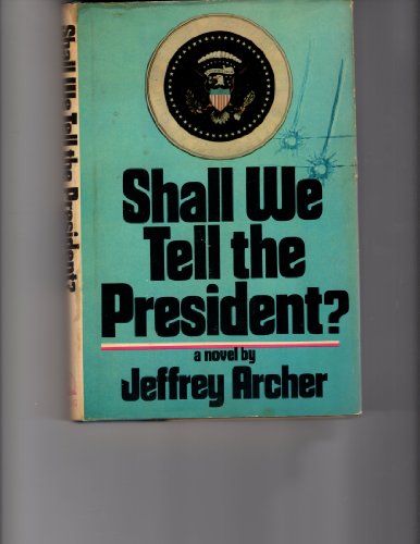Book Shall We Tell the President RP free Book Shall We Tell the President RP free