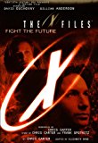 Book '''X-FILES'' MOVIE: FIGHT THE FUTURE (X FILES)' free