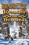 Book Krondor: The Betrayal: Book One of the Riftwar Legacy (Riftwar Saga) free