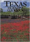 Book Texas the Beautiful Cookbook free