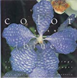 Book The Color Garden (Blue : Single Color Plantings for Dramatic Landscapes) free