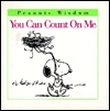 Book You Can Count on Me (Peanuts Wisdom) free