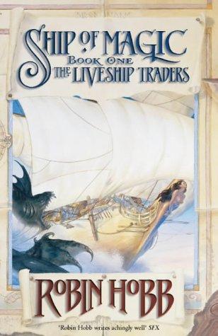 Book Ship of Magic: The Liveship Traders, Book I free