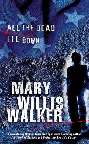 Book ALL THE DEAD LIE DOWN. free