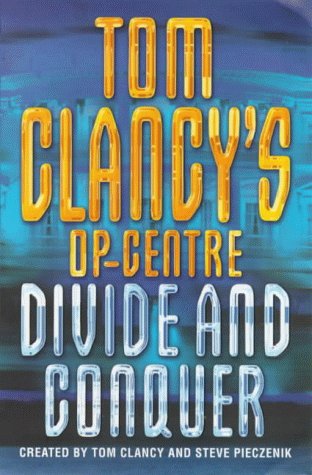 Book Tom Clancy's Op-Center : Divide and Conquer free