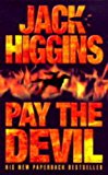 Book Pay the Devil (Higgins, Jack) free